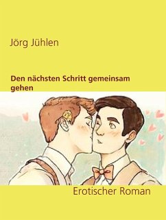 Den nächsten Schritt gemeinsam gehen (eBook, ePUB) - Jühlen, Jörg