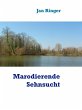 Marodierende Sehnsucht (eBook, ePUB) - Bild 1