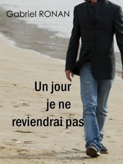 Cover Un jour je ne reviendrai pas (eBook, ePUB)