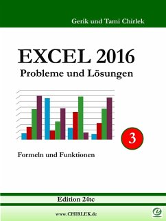 Excel 2016 . Probleme und Lösungen . Band 3 (eBook, ePUB)