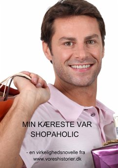 Cover MIN KÆRESTE VAR SHOPAHOLIC (eBook, ePUB)