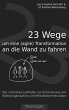 23 Wege um eine (agile) Transformation... - Bild 1