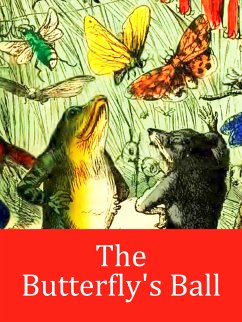 The Butterfly's Ball (eBook, ePUB)