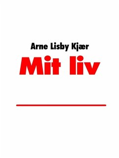 Cover Mit liv (eBook, ePUB)