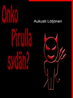 Onko Pirulla sydän? (eBook, ePUB) Onko Pirulla sydän? (eBook, ePUB)