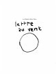 Lettre au vent (eBook, ePUB) - Bild 1