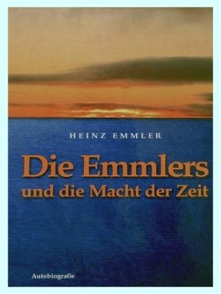 Die Emmlers und die Macht der Zeit (eBook, ePUB)