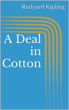 A Deal in Cotton (eBook, ePUB)