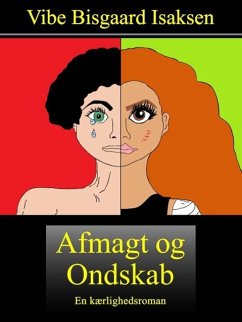 Afmagt og Ondskab (eBook, ePUB) - Bisgaard Isaksen, Vibe