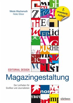Editorial Design - Magazingestaltung (eBook, ePUB) - Wachsmuth, Nikola; Gläser, Heike