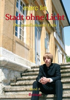 Stadt ohne Licht - Bd. 8 (eBook, ePUB) - Lin, Marc