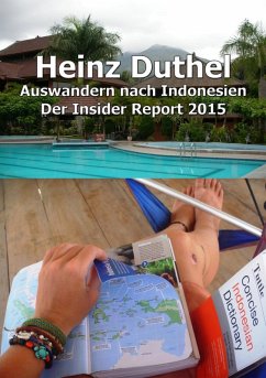 Auswandern nach Indonesien (eBook, ePUB) - Duthel, Heinz