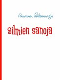 Silmien sanoja (eBook, ePUB)