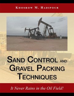 Sand Control and Gravel Packing Techniques (eBook, ePUB) - Hadipour, Khosrow M.