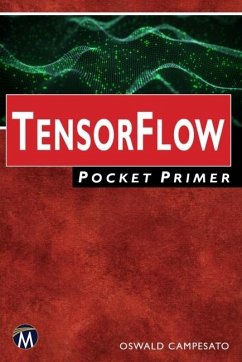 TensorFlow Pocket Primer (eBook, ePUB) - Campesato