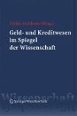 Geld- und Kreditwesen im Spiegel der Wissenschaft (eBook, PDF)
