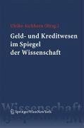 Geld- und Kreditwesen im Spiegel der Wissenschaft (eBook, PDF)