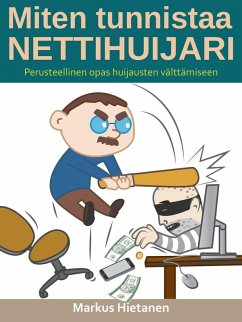 Miten tunnistaa nettihuijari (eBook, ePUB)