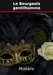 Le Bourgeois gentilhomme (eBook, ePUB) - Bild 1