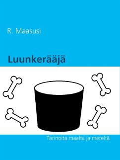 Luunkerääjä (eBook, ePUB)