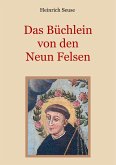 Das Büchlein von den neun Felsen - Ein mystisches Seelenbild der Christenheit (eBook, ePUB) Das Büchlein von den neun Felsen - Ein mystisches Seelenbild der Christenheit (eBook, ePUB)