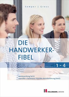 Die Handwerker-Fibel (eBook, ePUB) - Semper, Lothar; Gress, Bernhard