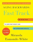 Aging Backwards: Fast Track (eBook, ePUB)