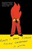 Riots I Have Known (eBook, ePUB)