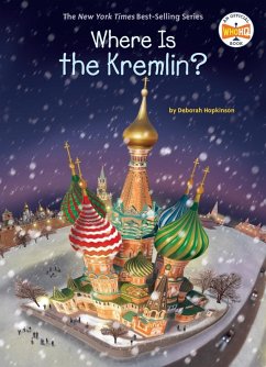 Where Is the Kremlin? (eBook, ePUB) - Hopkinson, Deborah; Who Hq