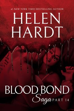 Blood Bond: 14 (eBook, ePUB) - Hardt, Helen