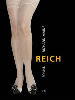 Reich (eBook, ePUB) - Maine, Richard