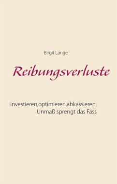 Reibungsverluste (eBook, ePUB) - Lange, Birgit