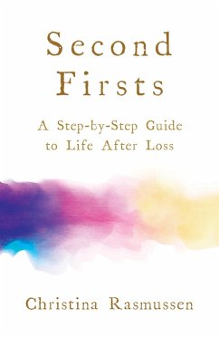 Second Firsts (eBook, ePUB) - Rasmussen, Christina