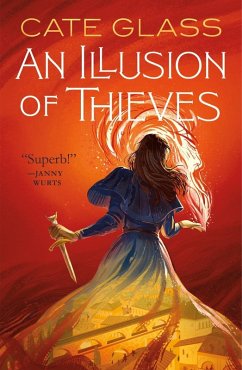 An Illusion of Thieves (eBook, ePUB) - Glass, Cate