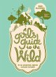 A Girl's Guide to the Wild (eBook, ePUB) - Bild 1