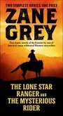 The Lone Star Ranger and The Mysterious Rider (eBook, ePUB) The Lone Star Ranger and The Mysterious Rider (eBook, ePUB)