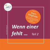 Wenn einer fehlt ... Tipps für Team-Mitglieder (eBook, ePUB)