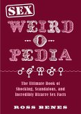 Sex Weird-o-Pedia (eBook, ePUB)
