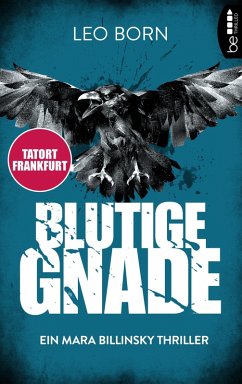 Blutige Gnade / Mara Billinsky Bd.4 (eBook, ePUB) - Born, Leo