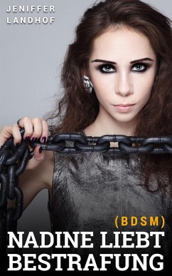 Cover Nadine liebt Bestrafung (BDSM) (eBook, ePUB)