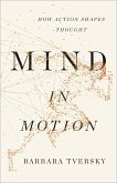 Mind in Motion (eBook, ePUB)