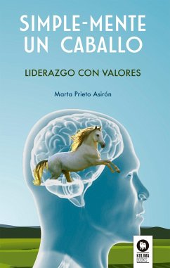 Simple-Mente un caballo (eBook, ePUB) - Prieto Asiron, Marta