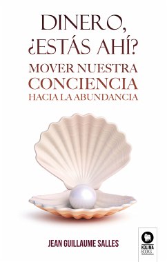 Dinero, ¿estás ahí? (eBook, ePUB) - Salles, Jean Guillaume