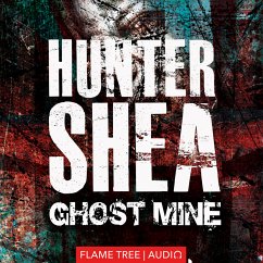 Ghost Mine (MP3-Download) - Shea, Hunter