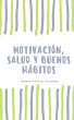 Motivación, salud y buenos hábitos... - Bild 1