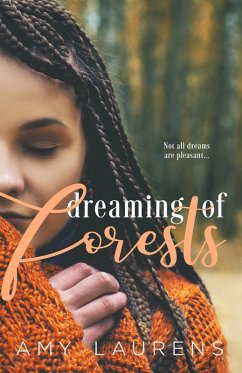 Dreaming of Forests (eBook, ePUB) - Laurens, Amy