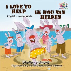 I Love to Help Ik hou van helpen (English Dutch Bilingual Collection) (eBook, ePUB)