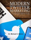 Modern Twitter Marketing (eBook, ePUB)