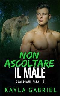 Non ascoltare il male (eBook, ePUB) - Gabriel, Kayla