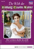 Die Welt der Hedwig Courths-Mahler 456 (eBook, ePUB)